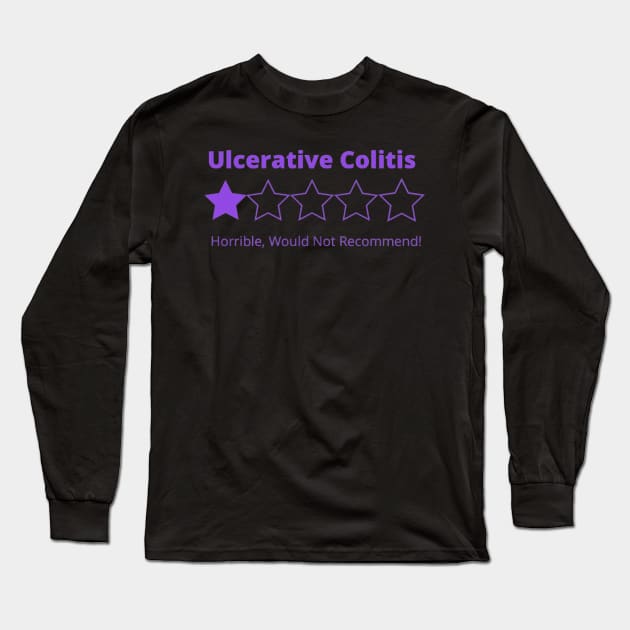 Ulcerative Colitis 5 Star Rating Long Sleeve T-Shirt by CaitlynConnor